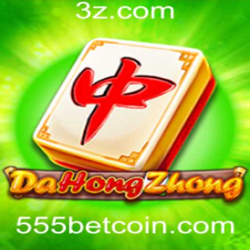 Entenda o Fascinante Jogo DaHongZhong com 555bet