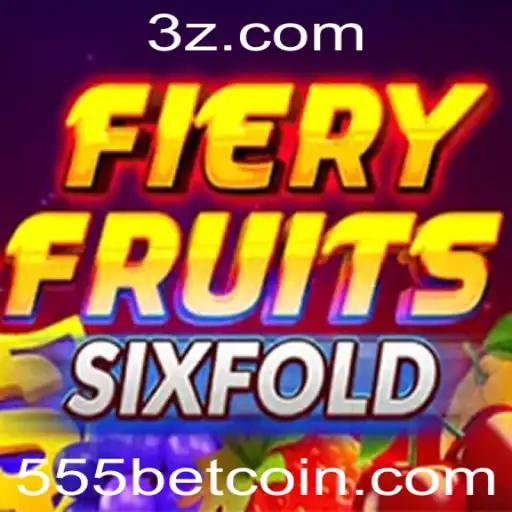 Explorando o Mundo do Jogo FieryFruitsSixFold e a Plataforma 555bet