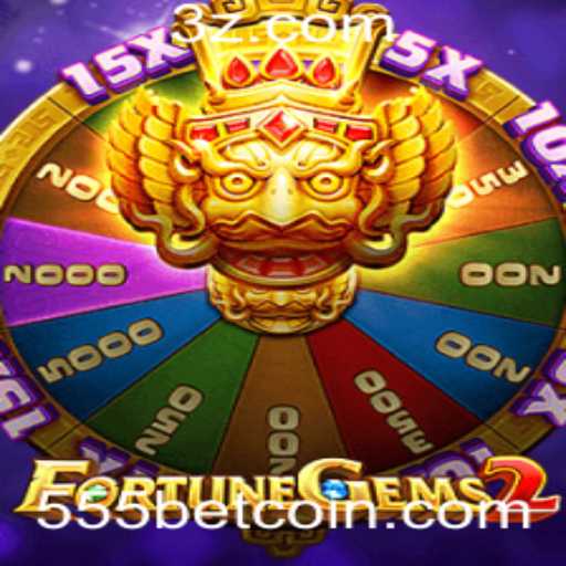 Explorando a Aventura de FortuneGems2 no Universo das Apostas com 555bet
